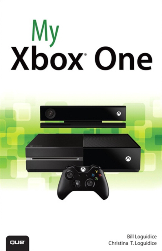 My Xbox One (e-bog) af Loguidice, Christina