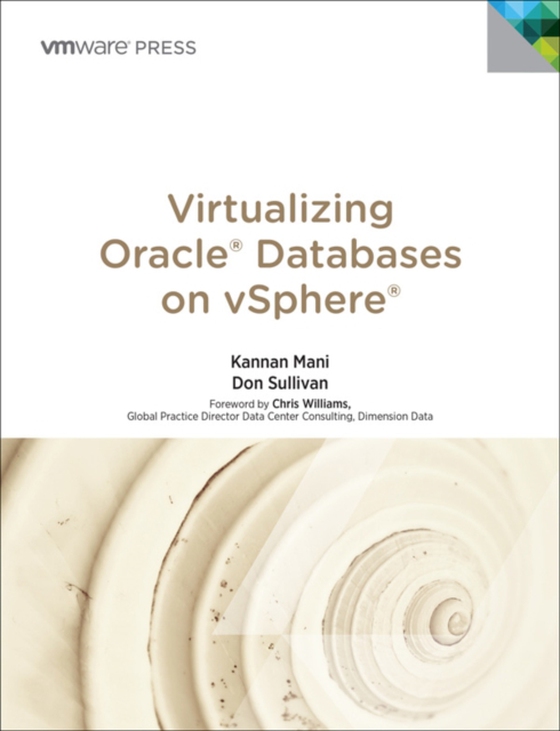 Virtualizing Oracle Databases on vSphere (e-bog) af Sullivan, Don