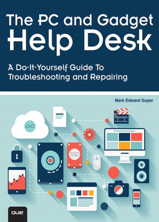PC and Gadget Help Desk, The (e-bog) af Soper, Mark Edward