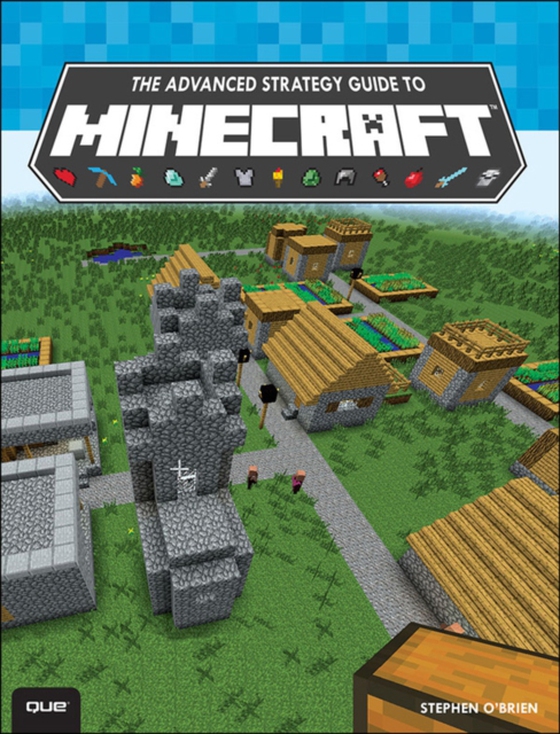 Advanced Strategy Guide to Minecraft, The (e-bog) af O'Brien, Stephen