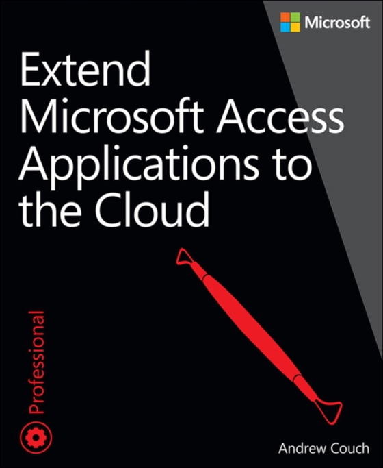 Extend Microsoft Access Applications to the Cloud (e-bog) af Couch, Andrew