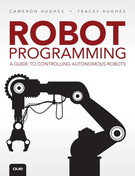 Robot Programming (e-bog) af Hughes, Tracey