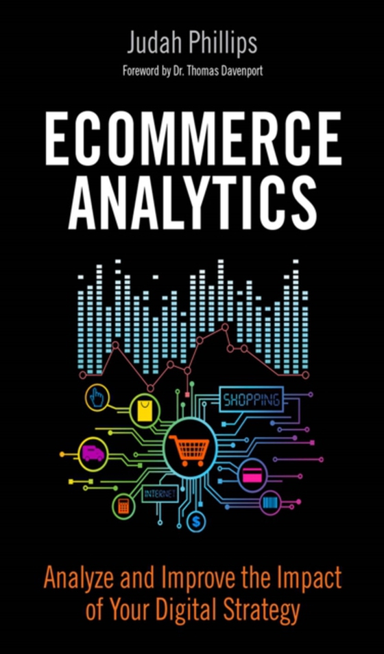 Ecommerce Analytics (e-bog) af Phillips, Judah