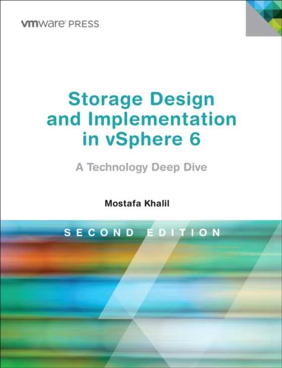 Storage Design and Implementation in vSphere 6