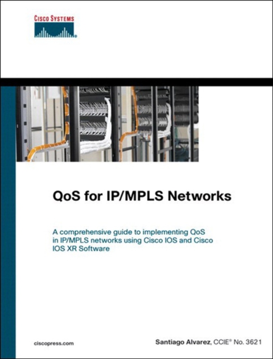 QoS for IP/MPLS Networks (e-bog) af Alvarez, Santiago