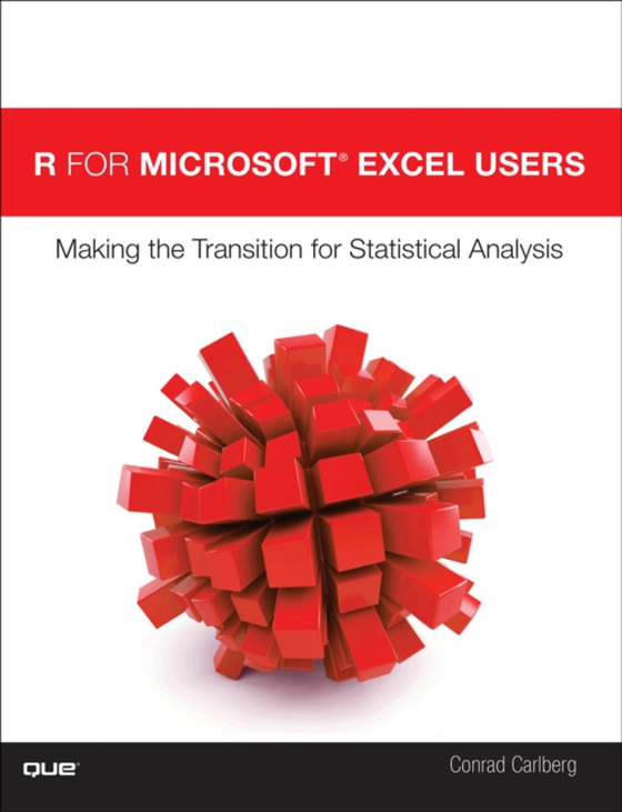 R for Microsoft(R) Excel Users (e-bog) af Carlberg, Conrad