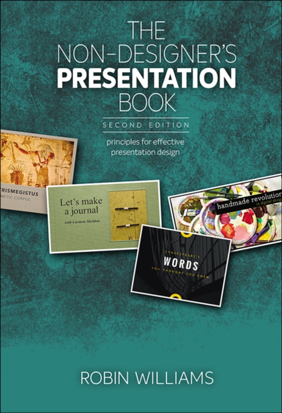 Non-Designer's Presentation Book, The