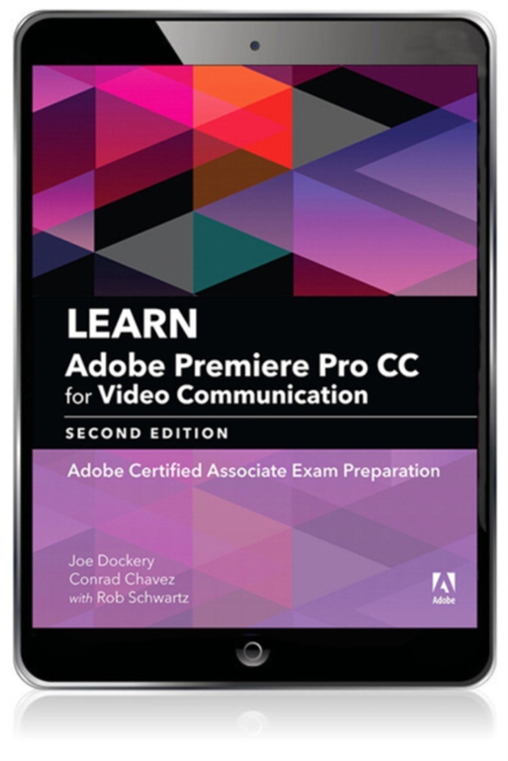 Learn Adobe Premiere Pro CC for Video Communication