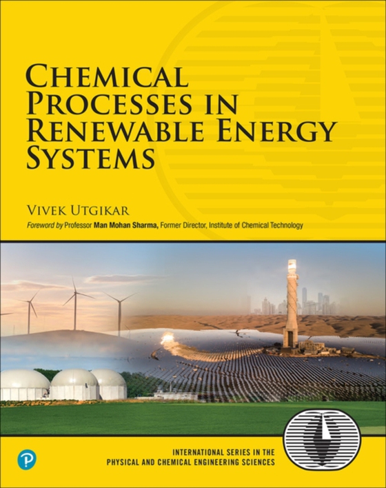 Chemical Processes in Renewable Energy Systems (e-bog) af Utgikar, Vivek