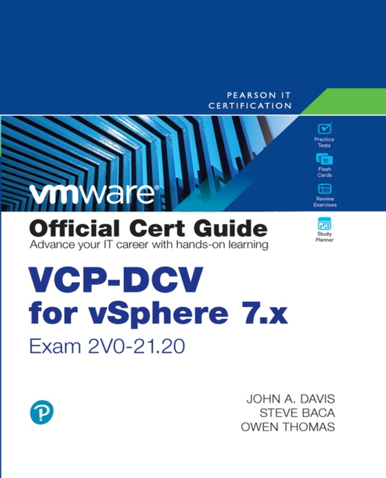 VCP-DCV for vSphere 7.x (Exam 2V0-21.20) Official Cert Guide (e-bog) af Davis, John A.