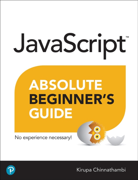 JavaScript Absolute Beginner's Guide (e-bog) af Chinnathambi, Kirupa