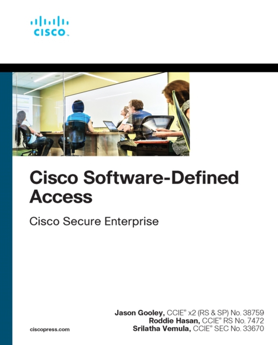 Cisco Software-Defined Access (e-bog) af Gooley, Jason