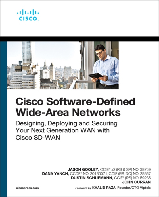 Cisco Software-Defined Wide Area Networks (e-bog) af Curran, John