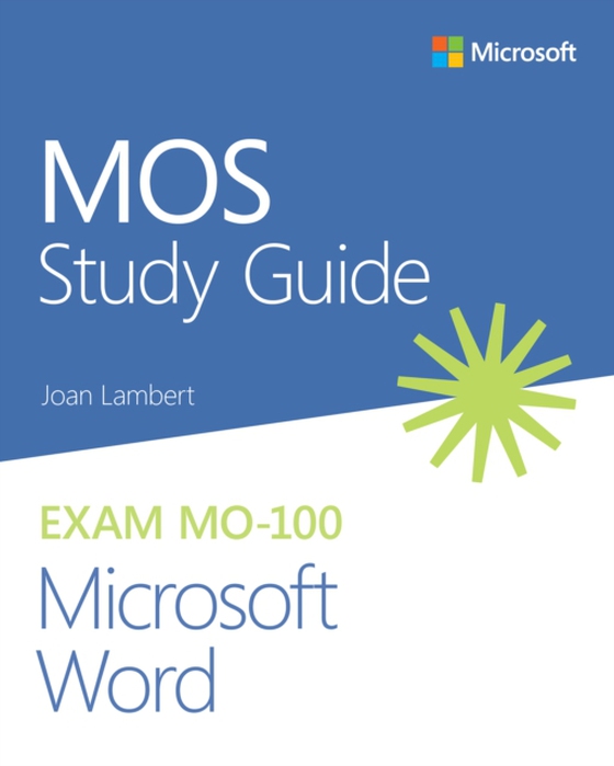 MOS Study Guide for Microsoft Word Exam MO-100 (e-bog) af Lambert, Joan