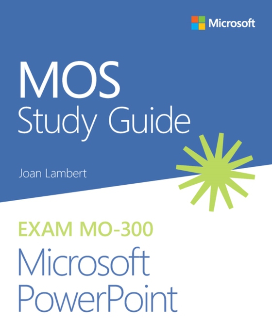 MOS Study Guide for Microsoft PowerPoint Exam MO-300 (e-bog) af Lambert, Joan