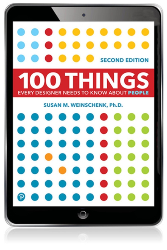 100 Things Every Designer Needs to Know About People