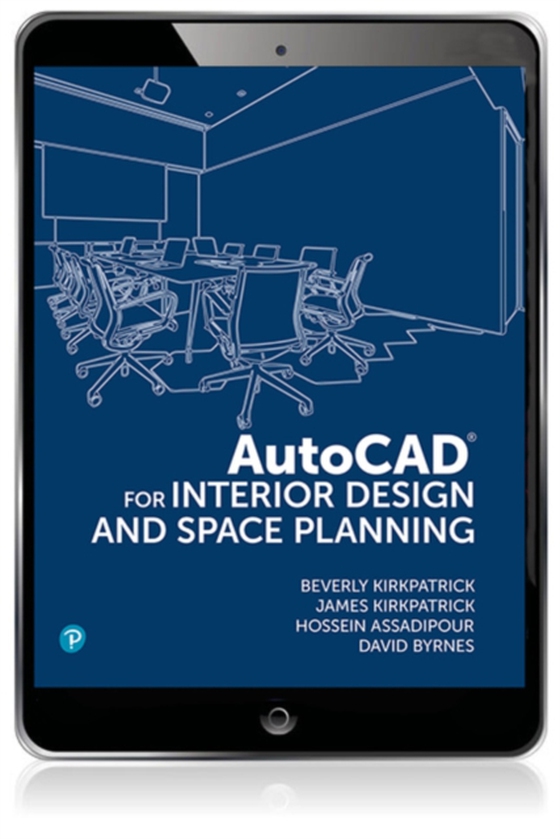 AutoCAD for Interior Design and Space Planning (e-bog) af Assadipour, Hossein