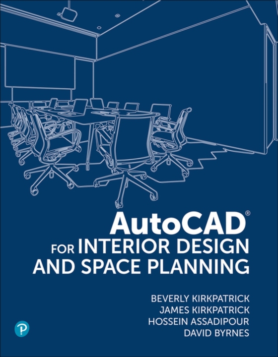 AutoCAD for Interior Design and Space Planning (e-bog) af Assadipour, Hossein