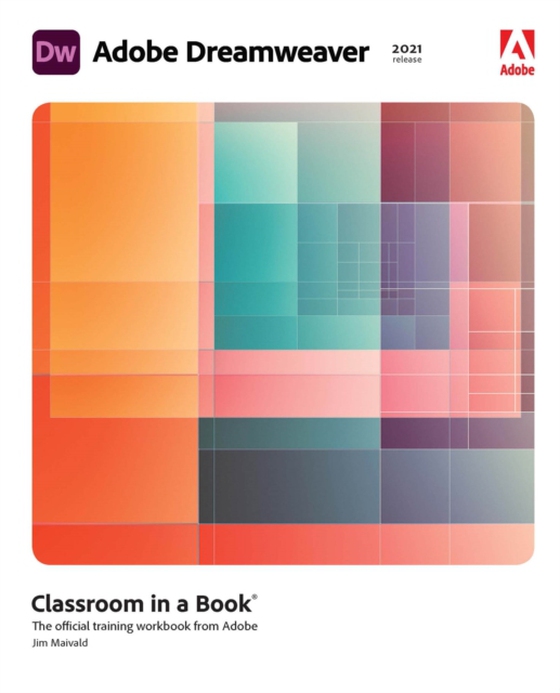 Adobe Dreamweaver Classroom in a Book (2021 release)