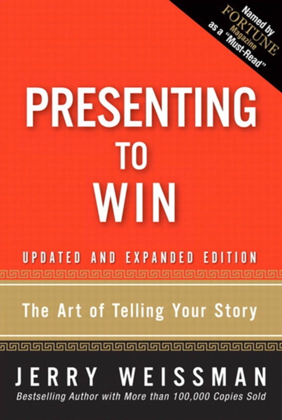 Presenting to Win (e-bog) af Weissman, Jerry