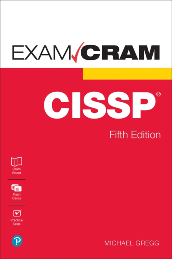 CISSP Exam Cram (e-bog) af Gregg, Michael