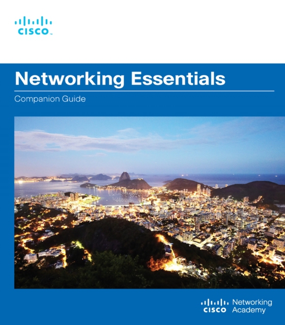 Networking Essentials Companion Guide (e-bog) af Academy, Cisco Networking