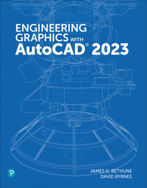 Engineering Graphics with AutoCAD 2023 (e-bog) af Byrnes, David