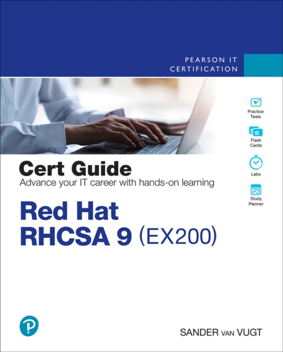 Red Hat RHCSA 9 Cert Guide (e-bog) af Vugt, Sander van