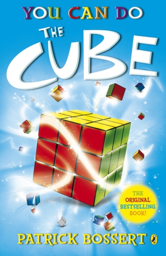 You Can Do The Cube (e-bog) af Bossert, Patrick