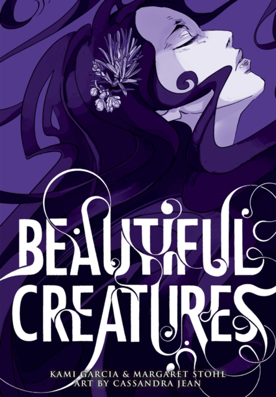 Beautiful Creatures: The Manga (A Graphic Novel) (e-bog) af Stohl, Margaret