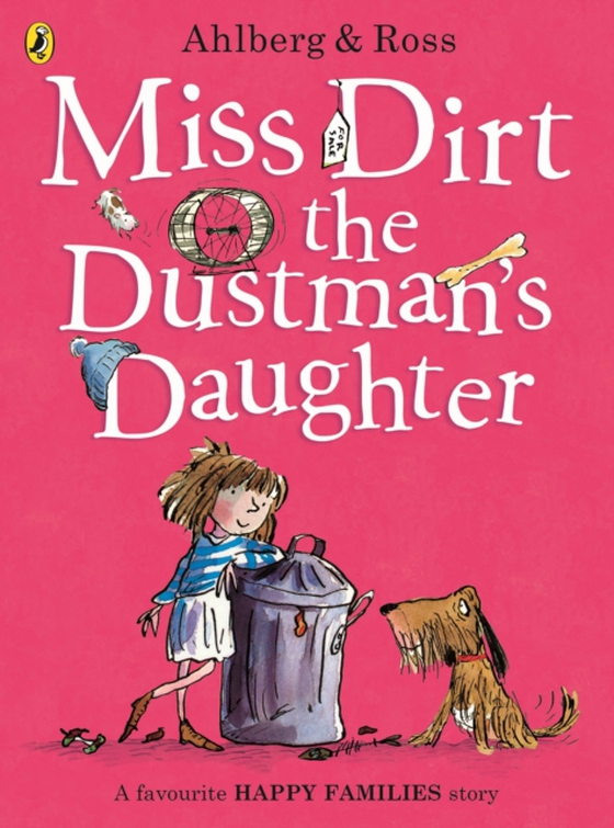 Miss Dirt the Dustman's Daughter (e-bog) af Ahlberg, Allan