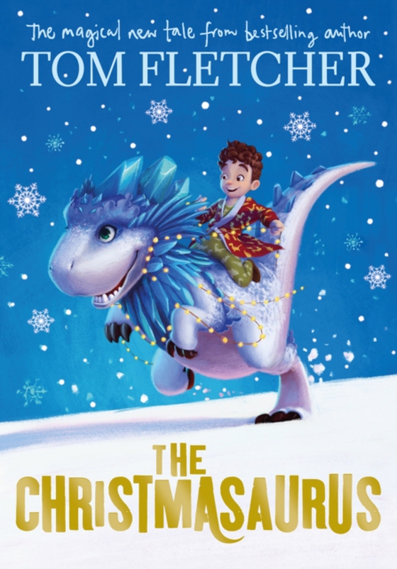 Christmasaurus (e-bog) af Fletcher, Tom