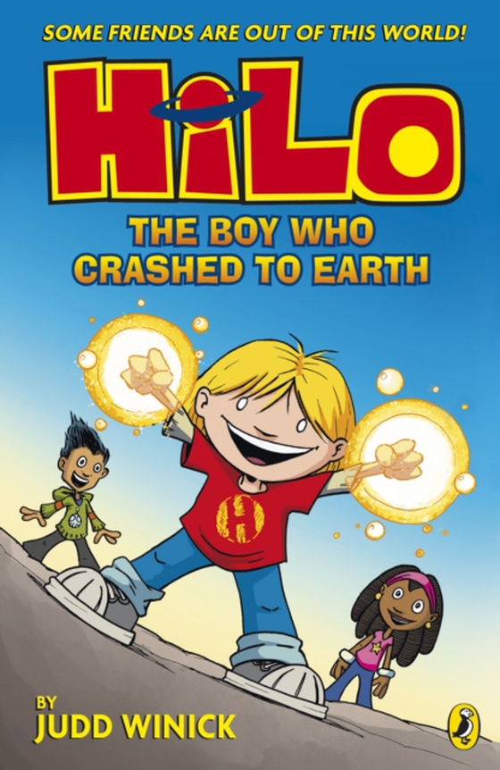 Hilo: The Boy Who Crashed to Earth (Hilo Book 1) (e-bog) af Winick, Judd