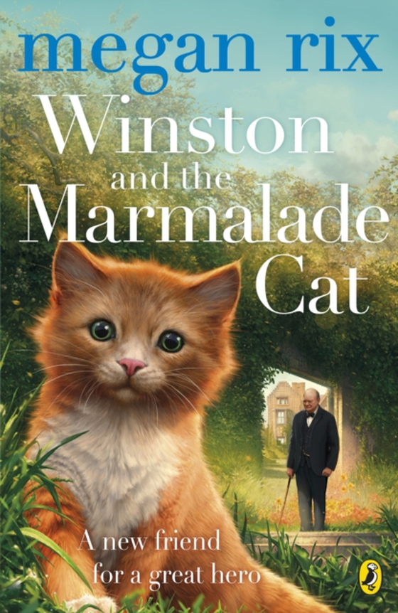 Winston and the Marmalade Cat (e-bog) af Rix, Megan