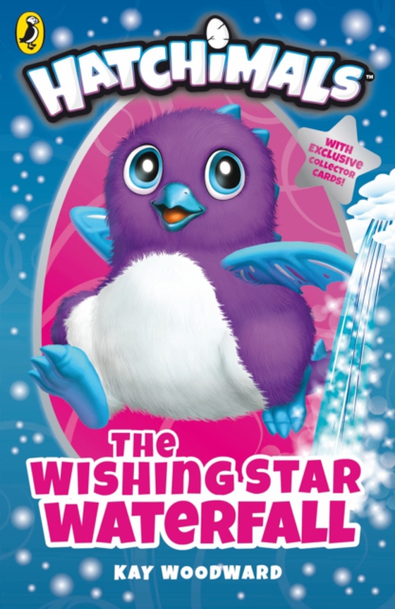 Hatchimals: The Wishing Star Waterfall (e-bog) af Woodward, Kay