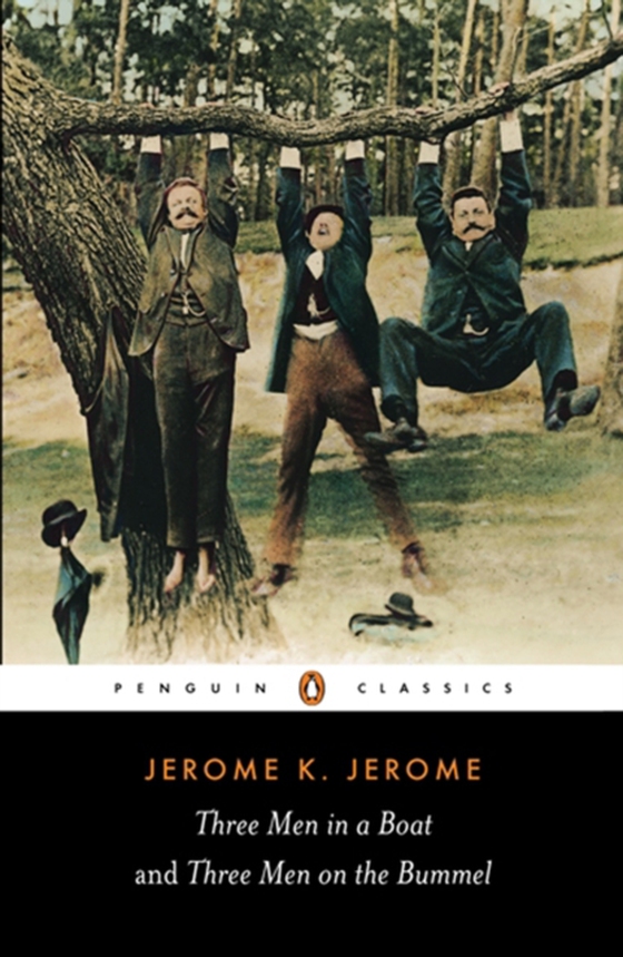 Three Men in a Boat and Three Men on the Bummel (e-bog) af Jerome, Jerome K.