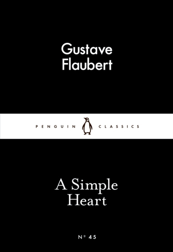 Simple Heart (e-bog) af Flaubert, Gustave