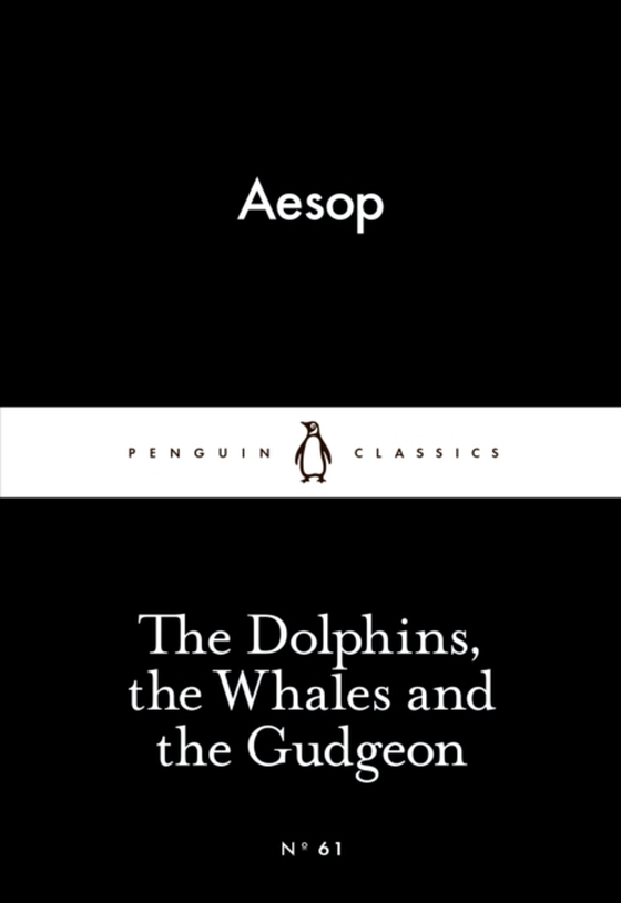 Dolphins, the Whales and the Gudgeon