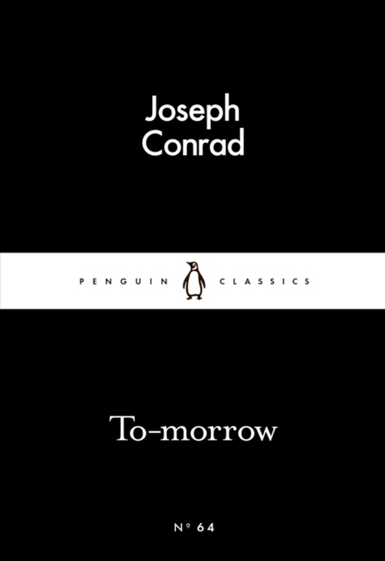 To-morrow (e-bog) af Conrad, Joseph