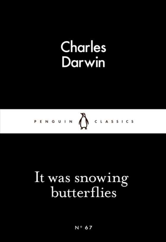 It Was Snowing Butterflies (e-bog) af Darwin, Charles