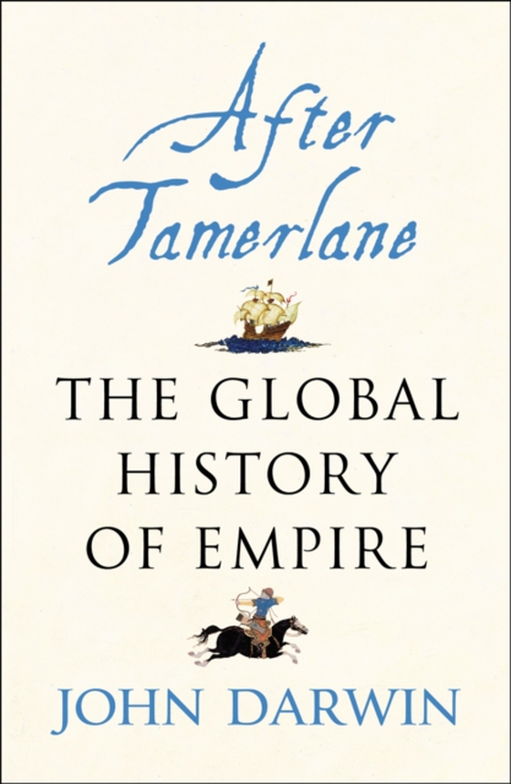 After Tamerlane (e-bog) af Darwin, John