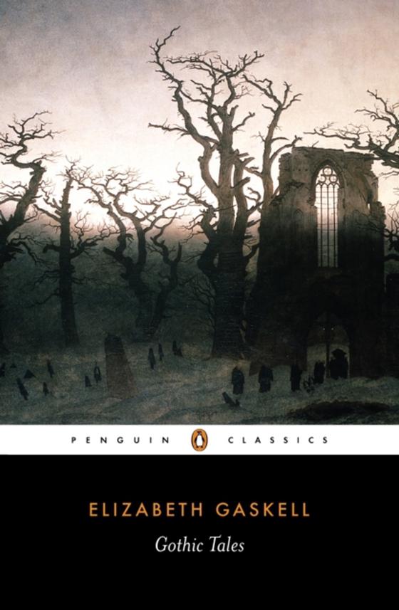 Gothic Tales (e-bog) af Gaskell, Elizabeth