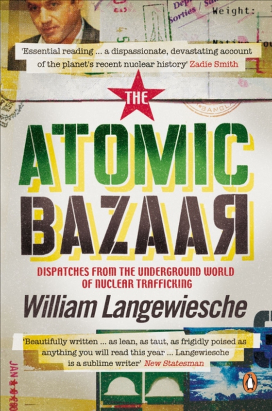 Atomic Bazaar (e-bog) af Langewiesche, William