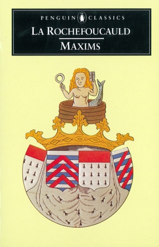 Maxims (e-bog) af Rochefoucauld, La