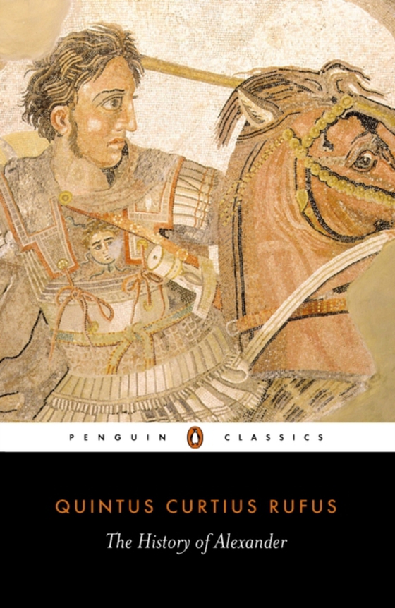 History of Alexander (e-bog) af Rufus, Quintus Curtius