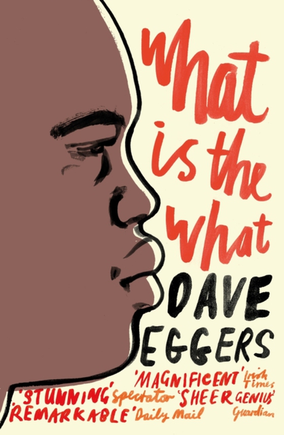 What is the What (e-bog) af Eggers, Dave