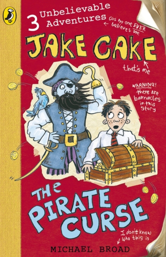 Jake Cake: The Pirate Curse (e-bog) af Broad, Michael