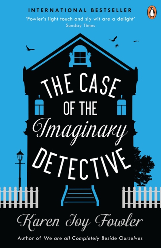 Case of the Imaginary Detective (e-bog) af Fowler, Karen Joy