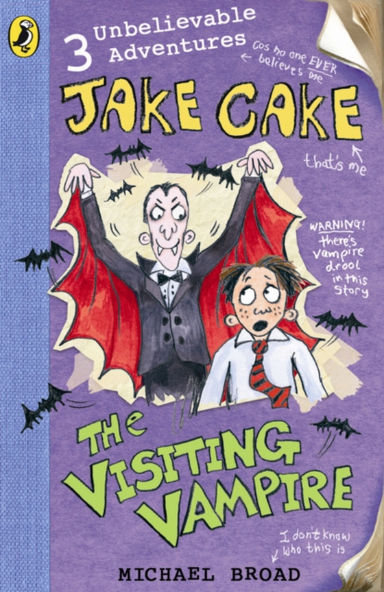 Jake Cake: The Visiting Vampire (e-bog) af Broad, Michael