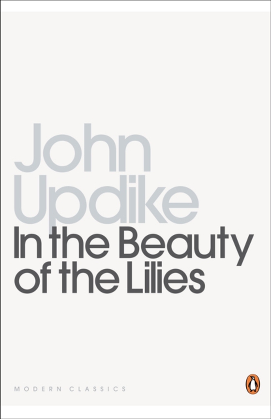 In the Beauty of the Lilies (e-bog) af Updike, John